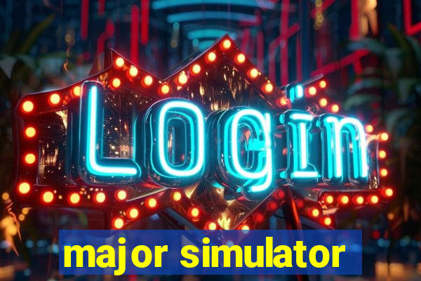 major simulator